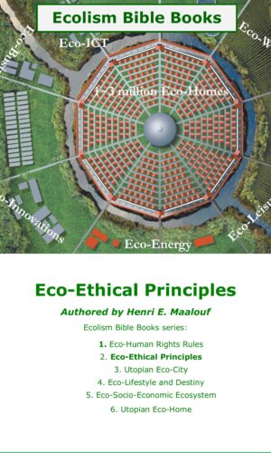 Eco Ethical Principples Ecolism Bible series