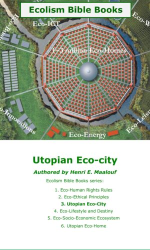 Utopian Eco City Ecolism Bible series